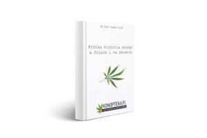Krótka historia konopi w Polsce i na świecie / ebook